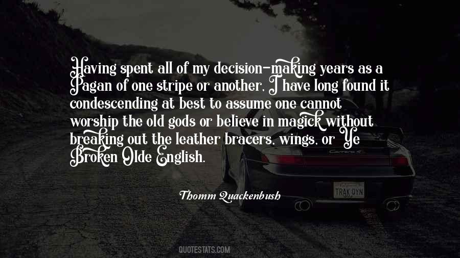 Quotes About The Old Gods #1657633