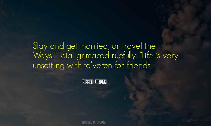 Quotes About Life And Travel #79533