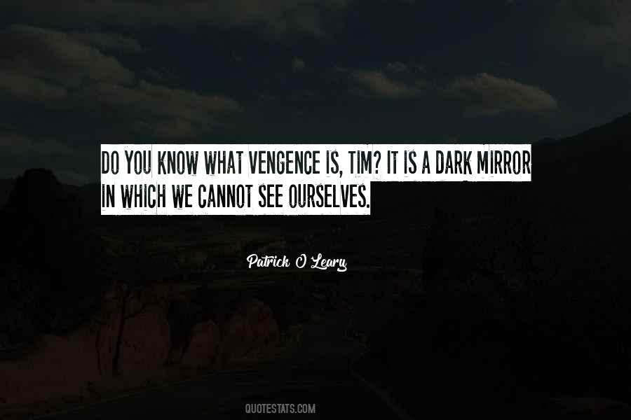 Quotes About Vengence #954457