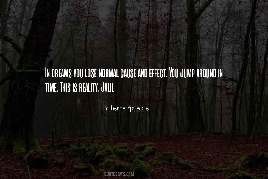 Quotes About Reality And Dreams #368210