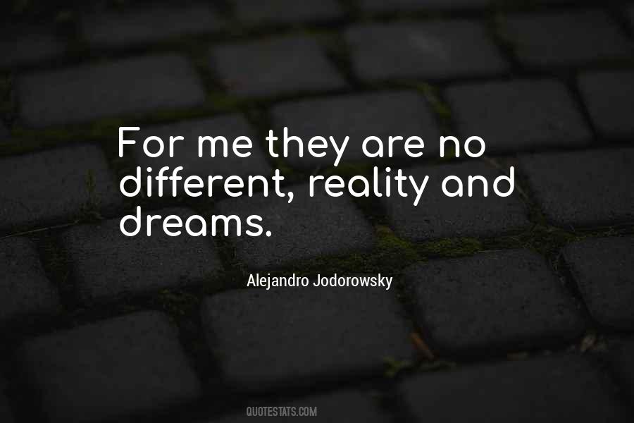 Quotes About Reality And Dreams #516230
