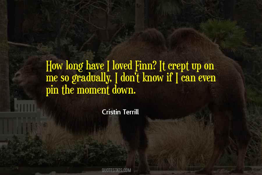 Quotes About I Love Me #7700