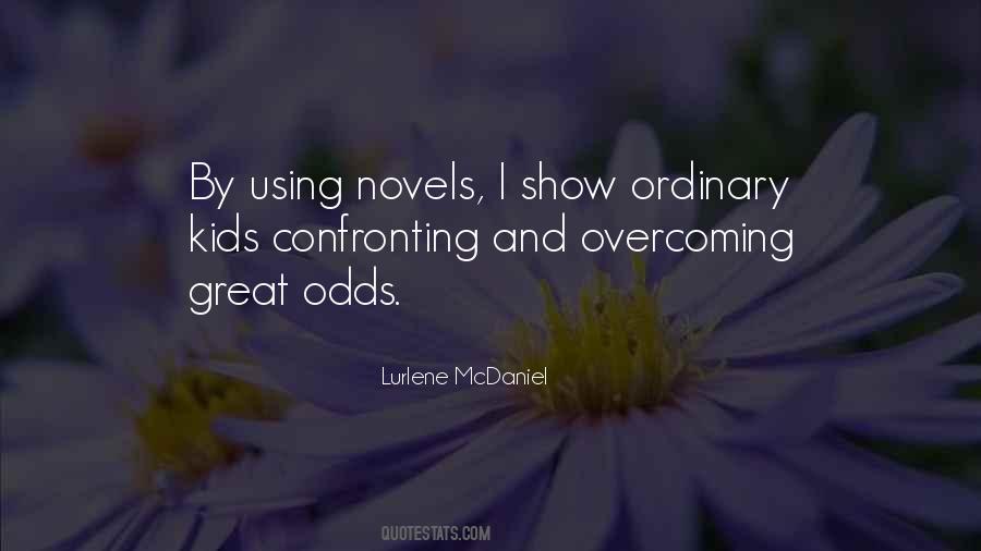 Quotes About Ordinary #1819566