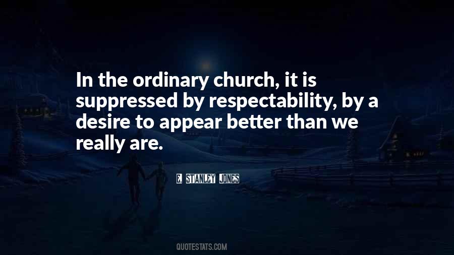 Quotes About Ordinary #1840026