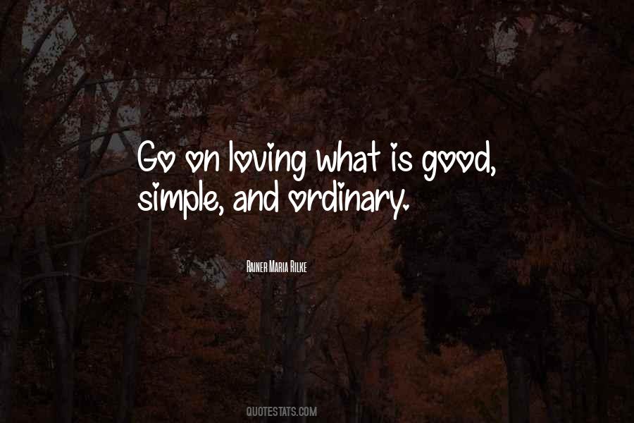 Quotes About Ordinary #1853244