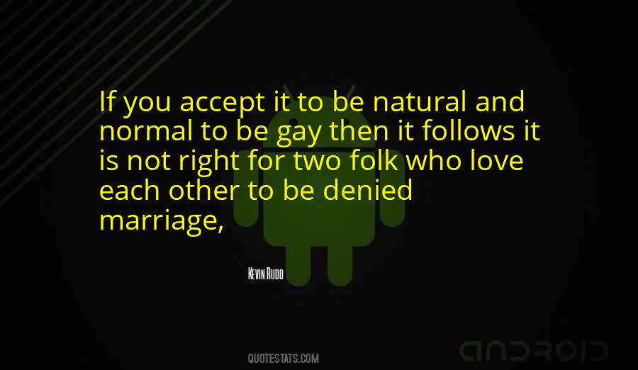 Be Natural Quotes #1229211