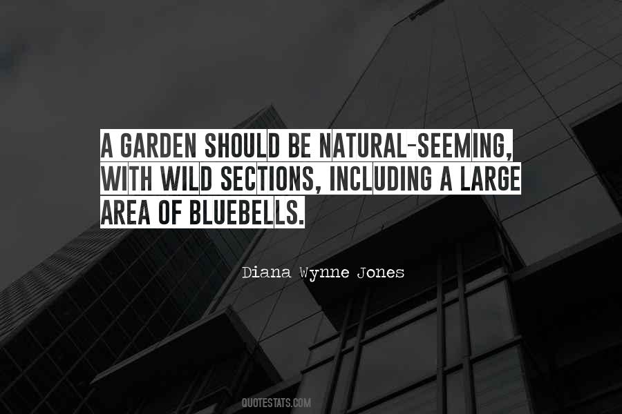 Be Natural Quotes #805372