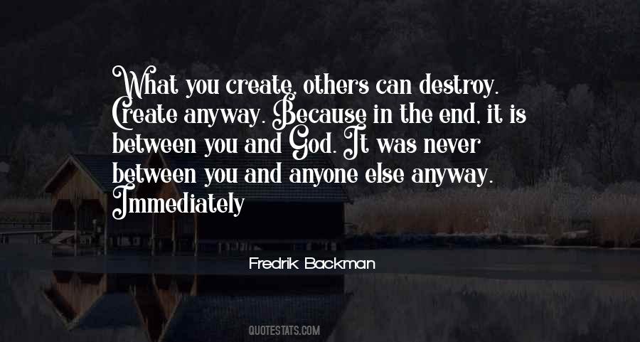 Create Anyway Quotes #1324274