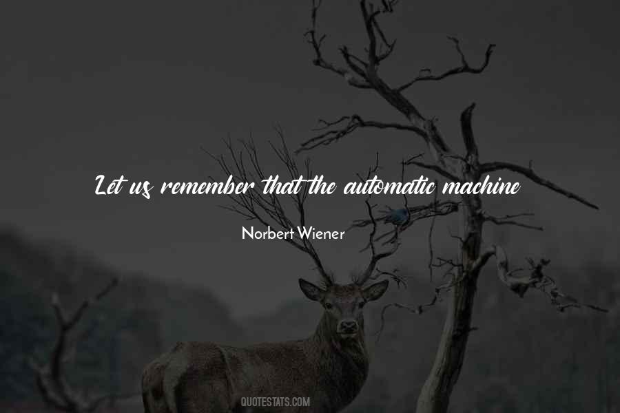 Quotes About Automatic #1051476