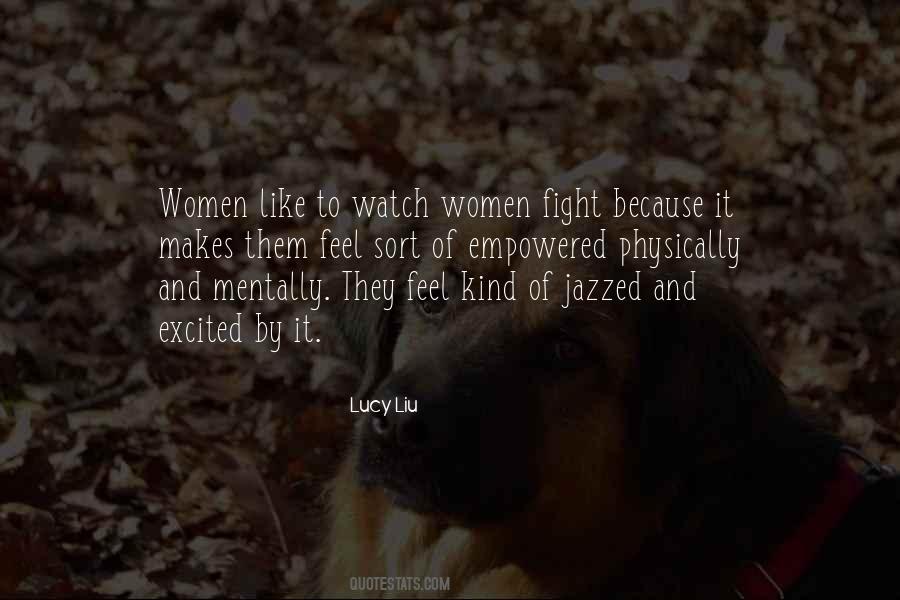 Women Empowered Quotes #775478