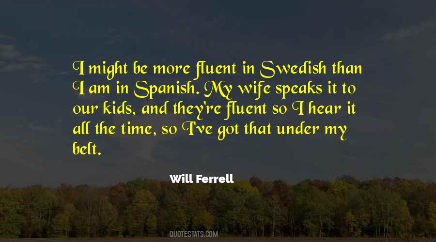 Quotes About Spanish #1007546