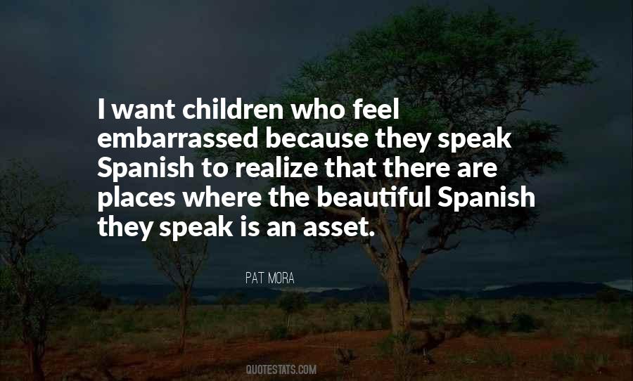 Quotes About Spanish #1029491