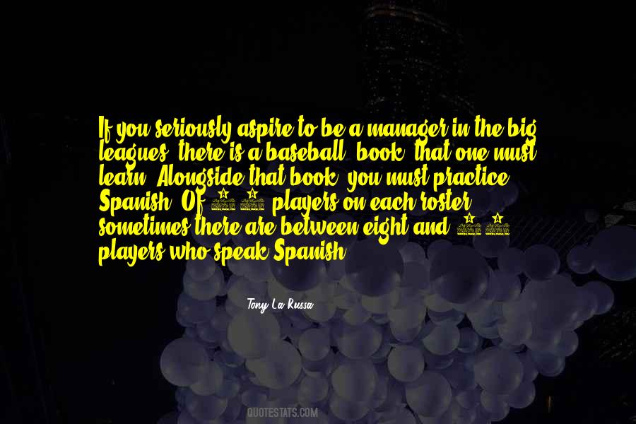 Quotes About Spanish #1055318