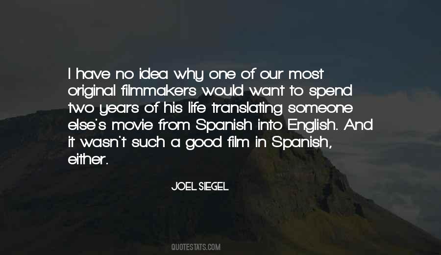 Quotes About Spanish #1168651