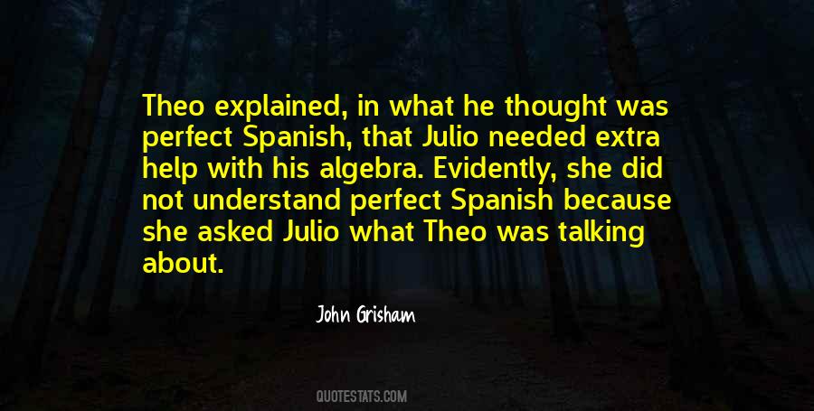 Quotes About Spanish #1186336