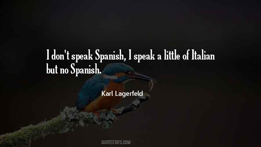 Quotes About Spanish #1191255