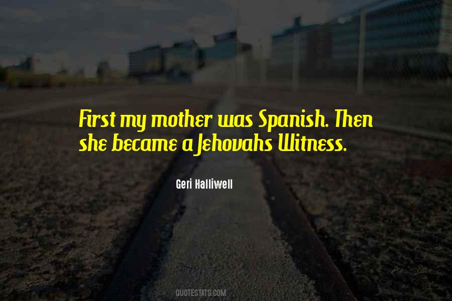 Quotes About Spanish #1232282