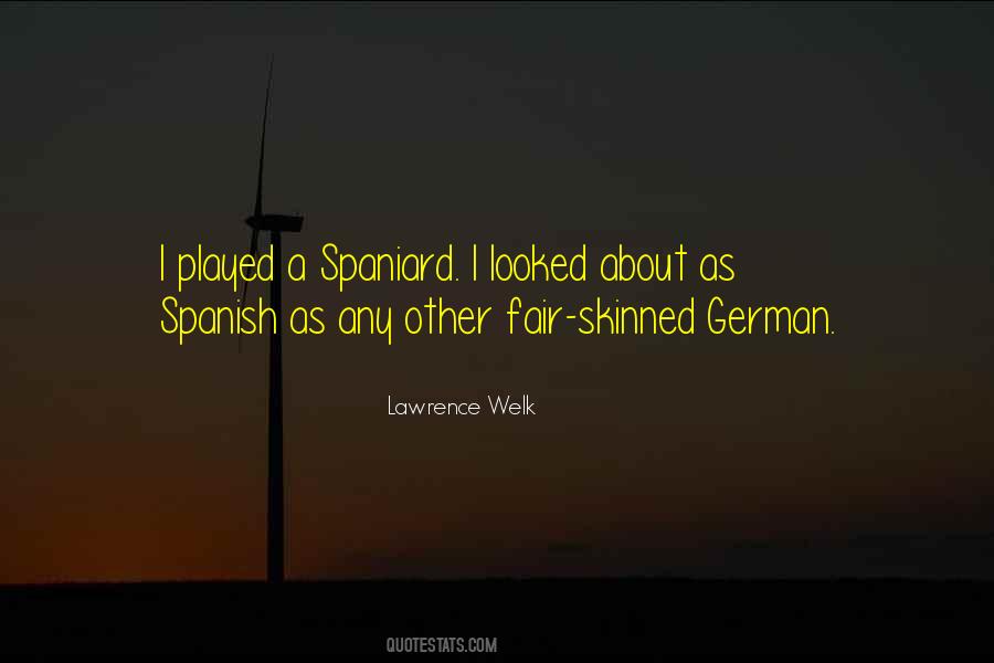 Quotes About Spanish #1258640