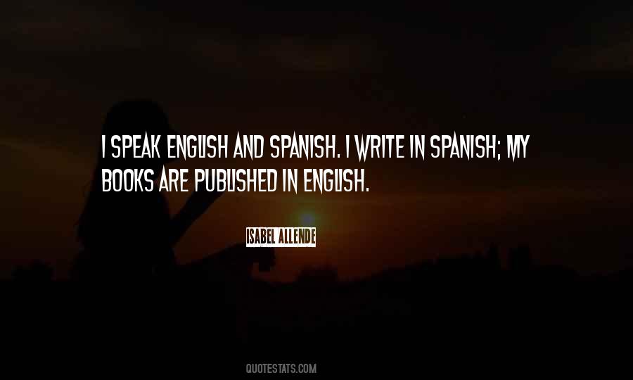 Quotes About Spanish #1265129