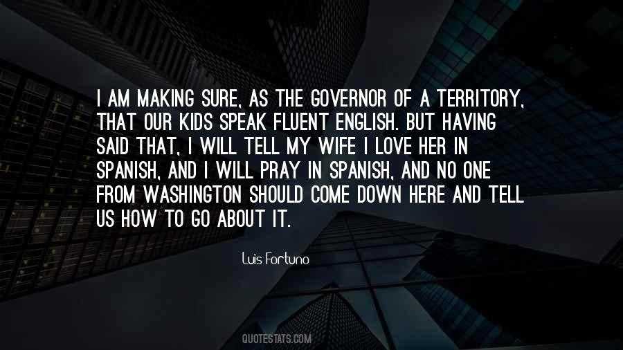 Quotes About Spanish #1279989
