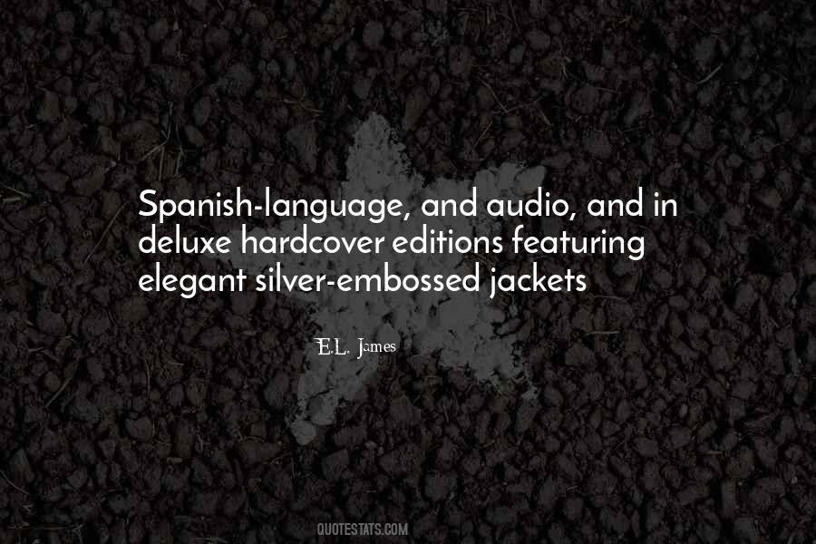 Quotes About Spanish #1281965