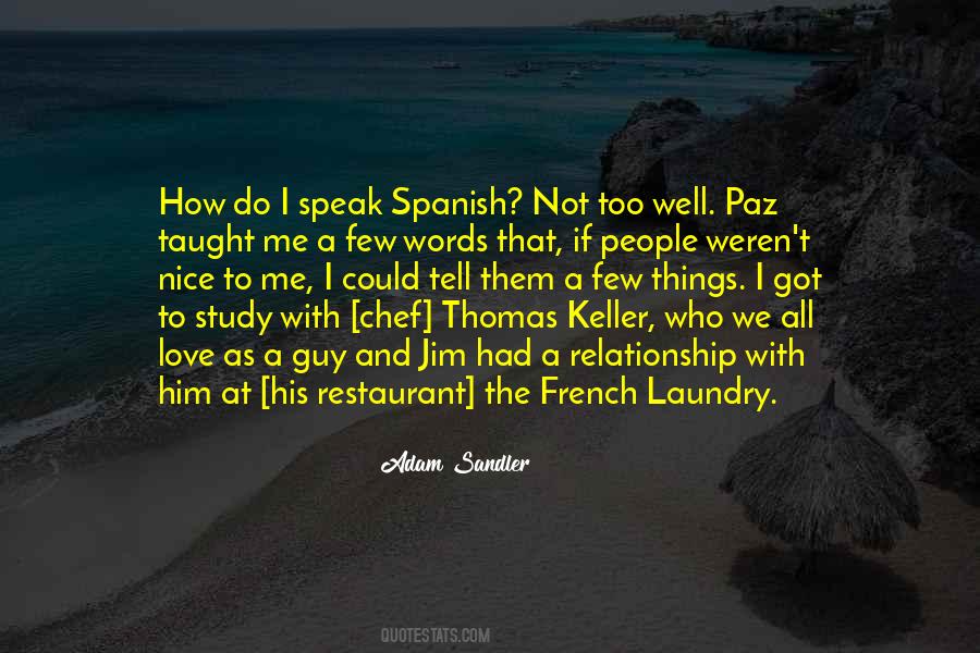 Quotes About Spanish #1286916