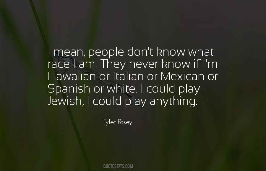 Quotes About Spanish #1343755