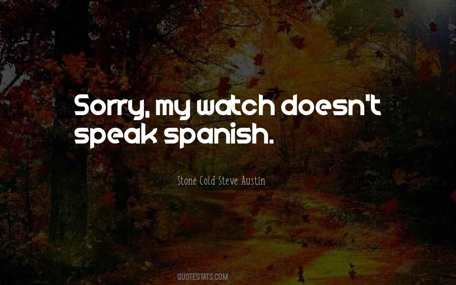 Quotes About Spanish #1354793