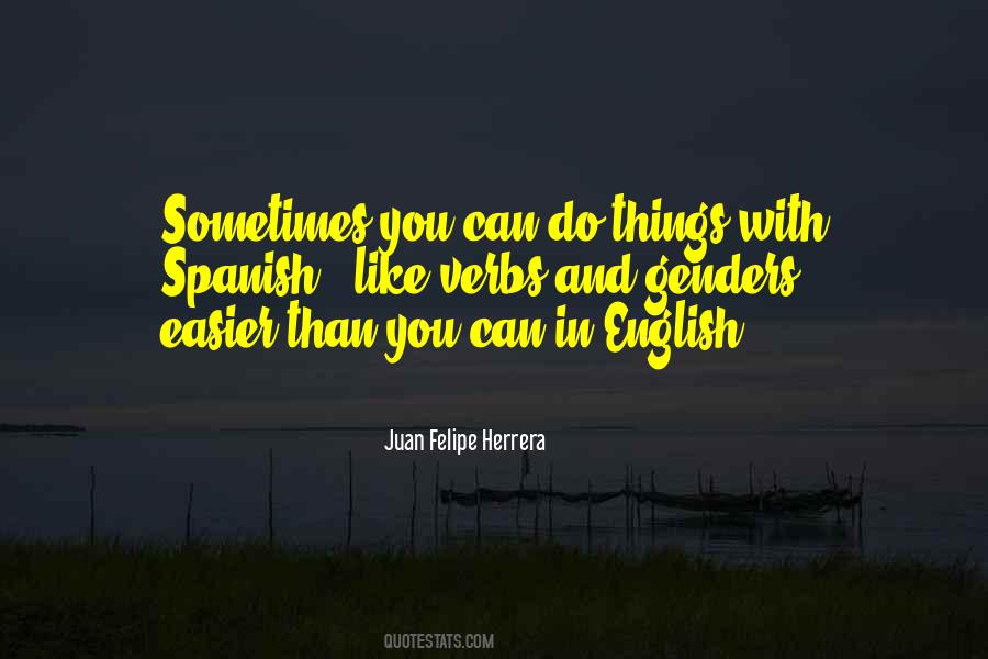Quotes About Spanish #1403048
