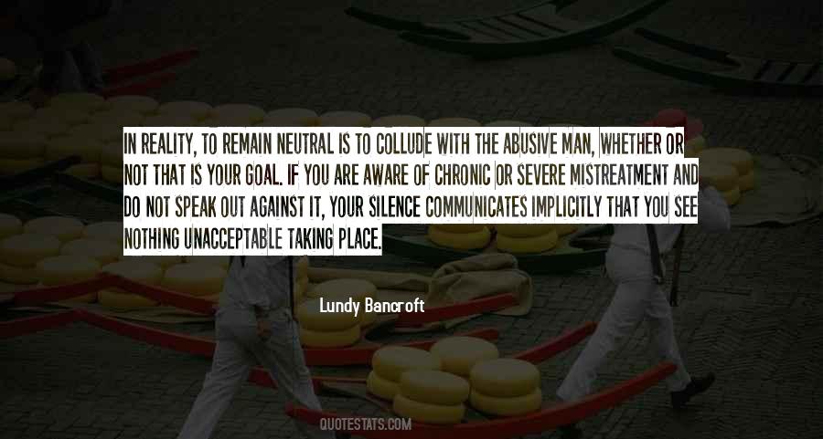 Quotes About Mistreatment Of Others #778829