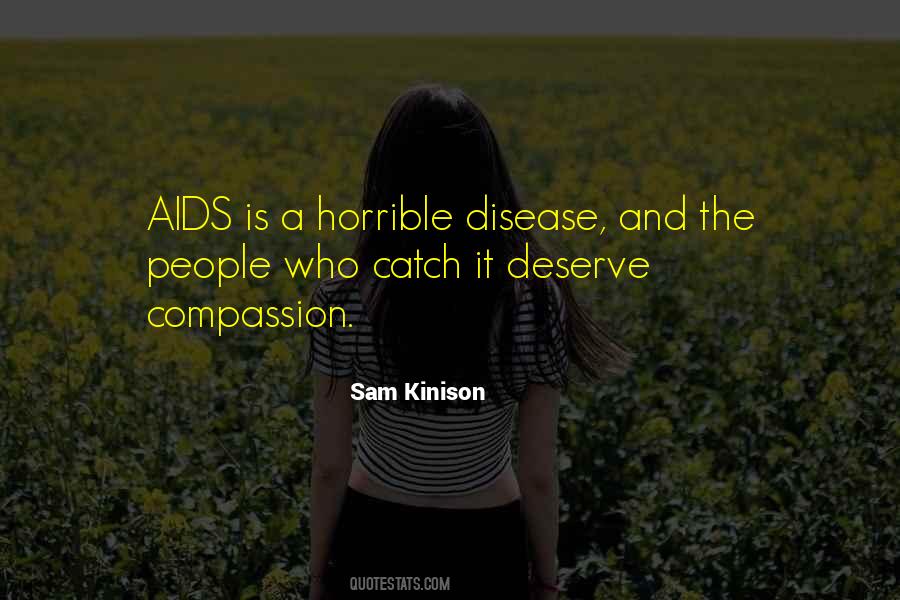 Quotes About Aids #1163573