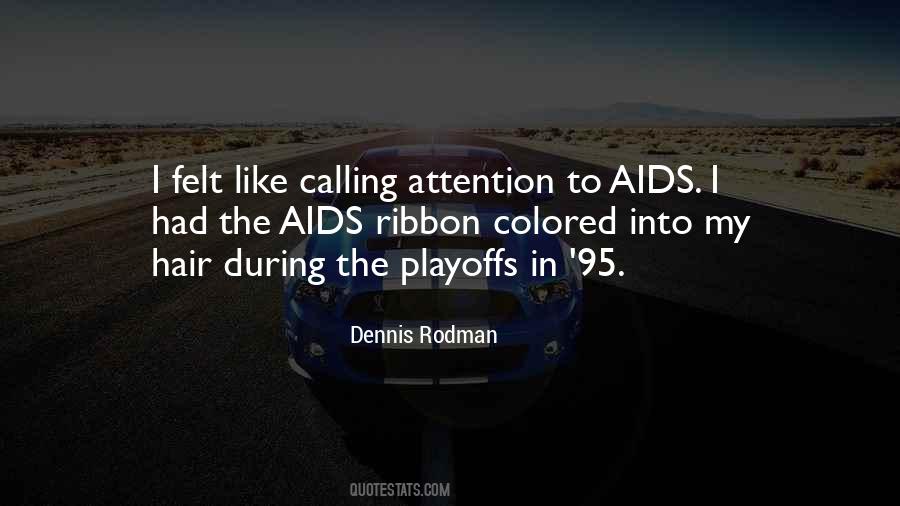 Quotes About Aids #1352386