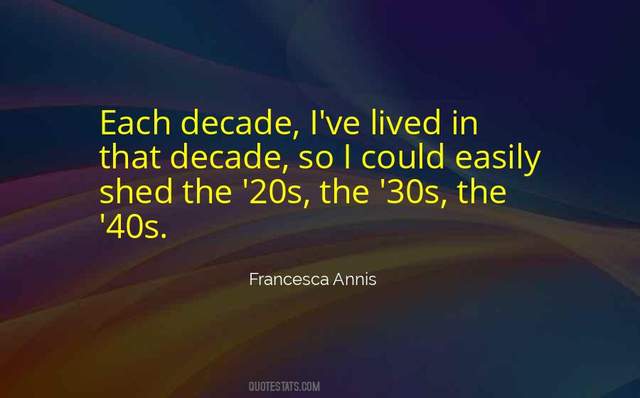 Your 20s Your 30s Quotes #1527508