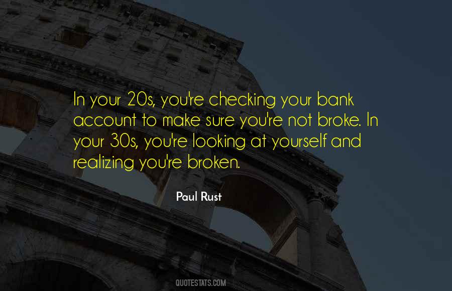Your 20s Your 30s Quotes #1690182