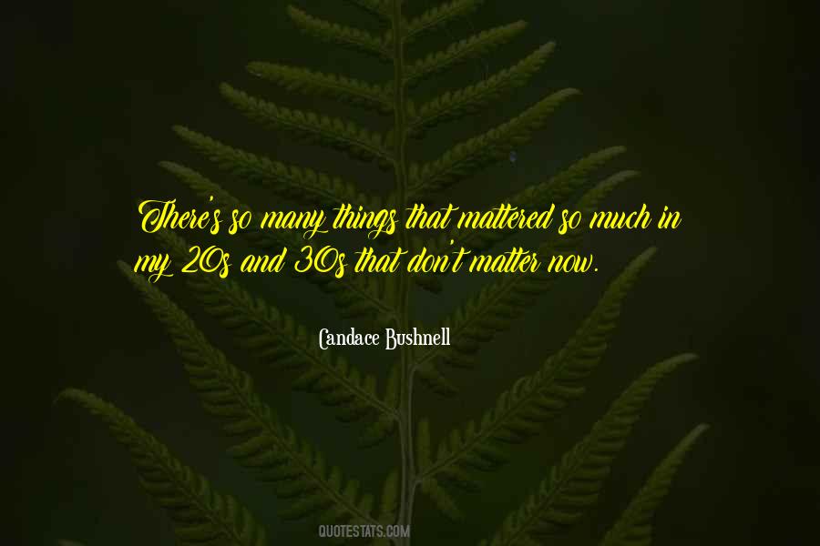 Your 20s Your 30s Quotes #1864848