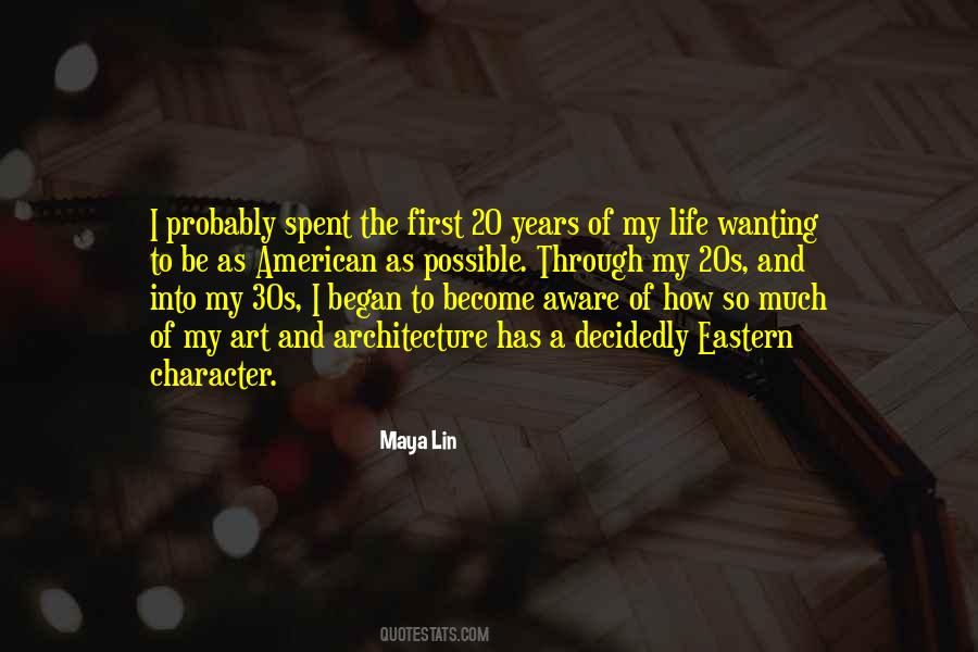 Your 20s Your 30s Quotes #189786