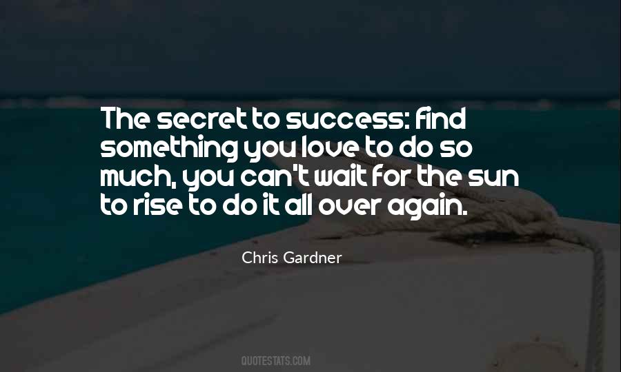 Quotes About Secret Success #495221