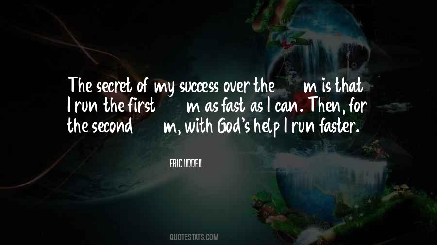 Quotes About Secret Success #496629