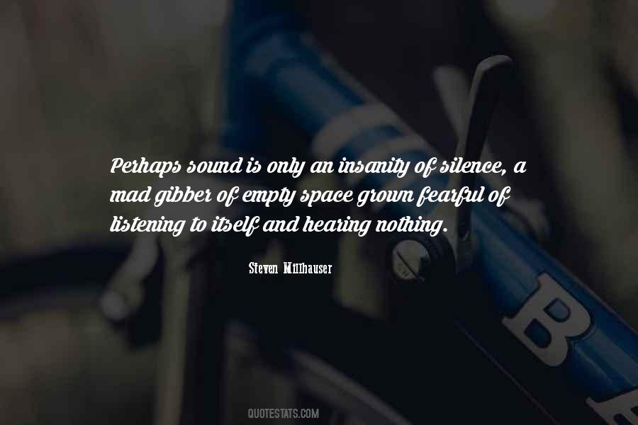 Quotes About Hearing #1565204