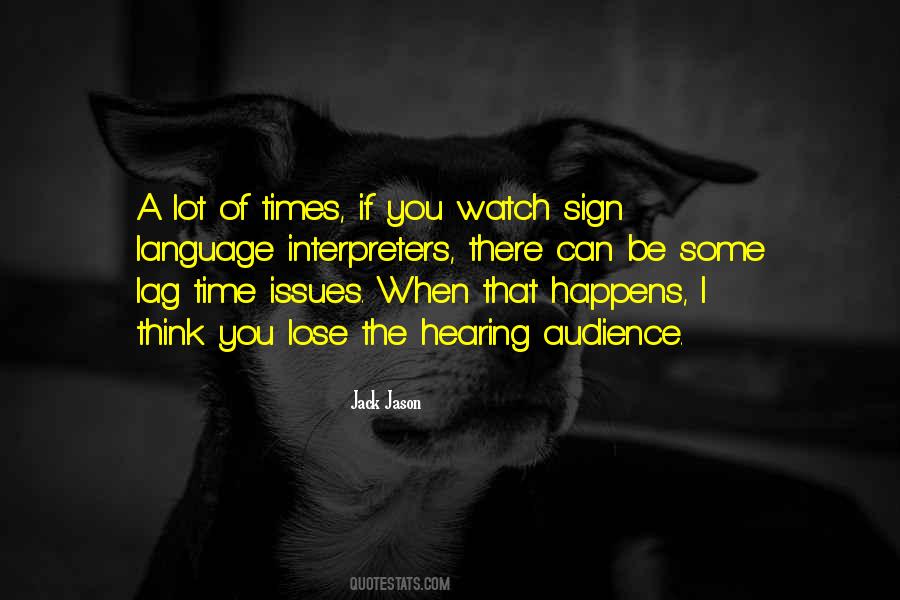 Quotes About Hearing #1624787