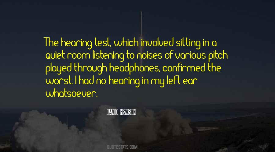 Quotes About Hearing #91863