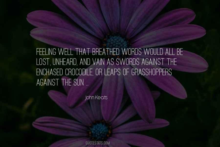 Quotes About Grasshoppers #1835620