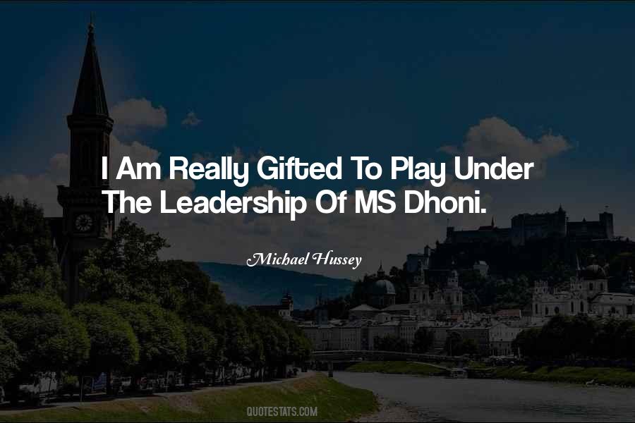 Quotes About Dhoni #1644150