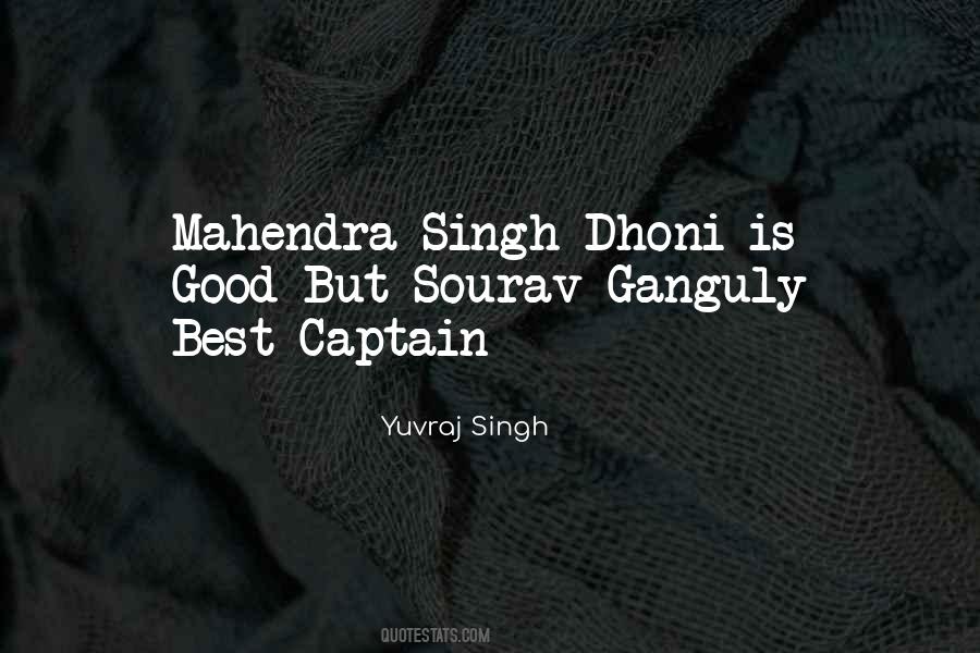Quotes About Dhoni #389712