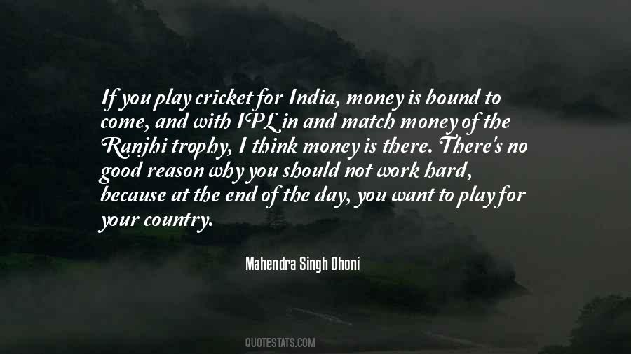 Quotes About Dhoni #476692