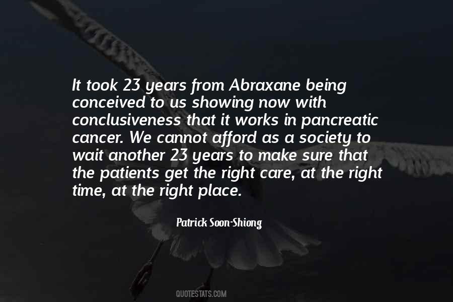 Quotes About The Right Place #1024829
