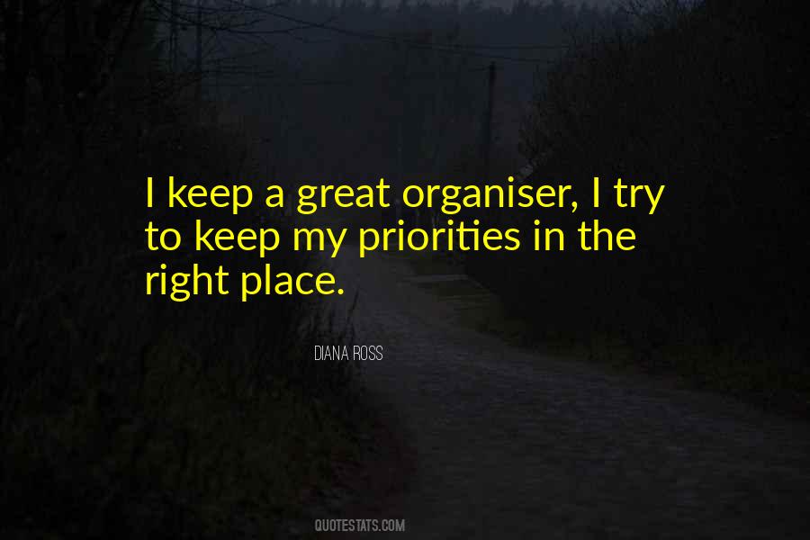 Quotes About The Right Place #1054658