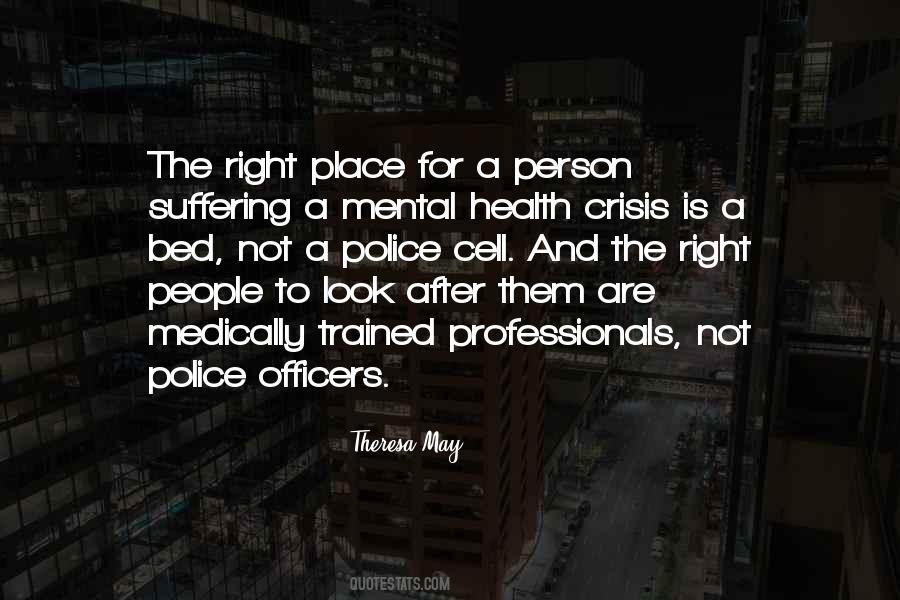 Quotes About The Right Place #1138417