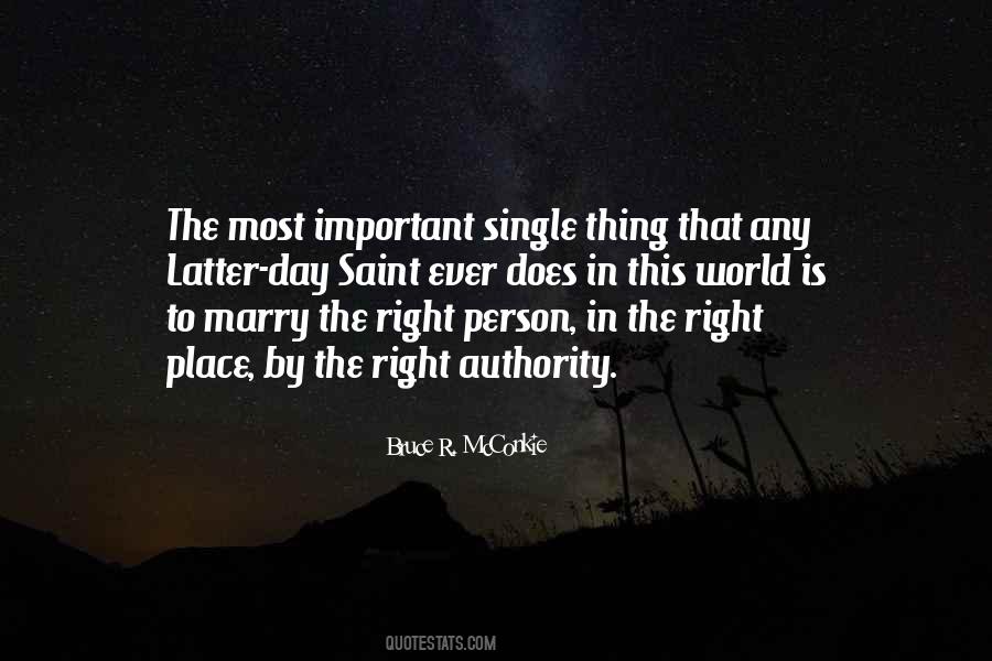 Quotes About The Right Place #1182155