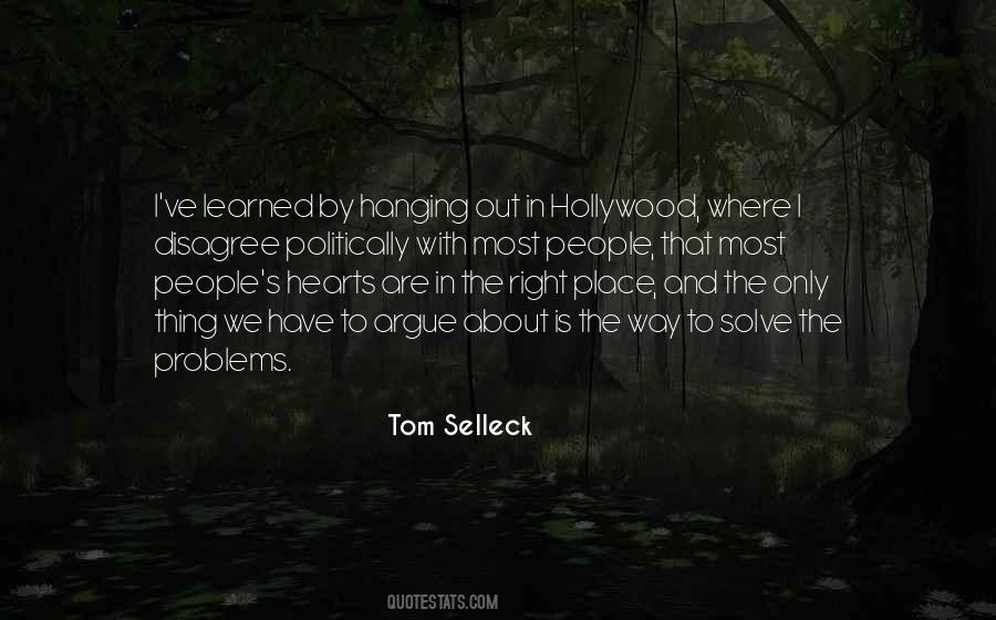 Quotes About The Right Place #1192145